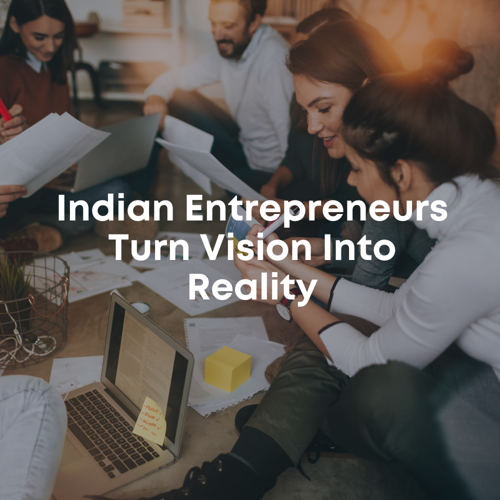 Indian Entrepreneurs Turns Vision Into Reality-thumnail