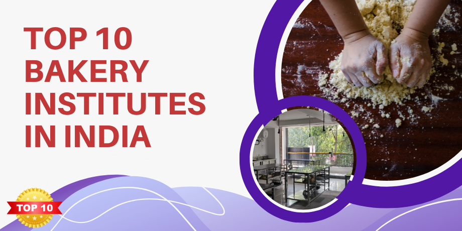 Top 10 Bakery Institutes in India-thumnail