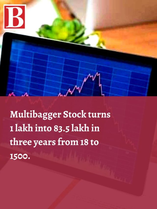 Multibagger Stock turns 1 lakh into 83.5 lakh in three years from 18 to ...