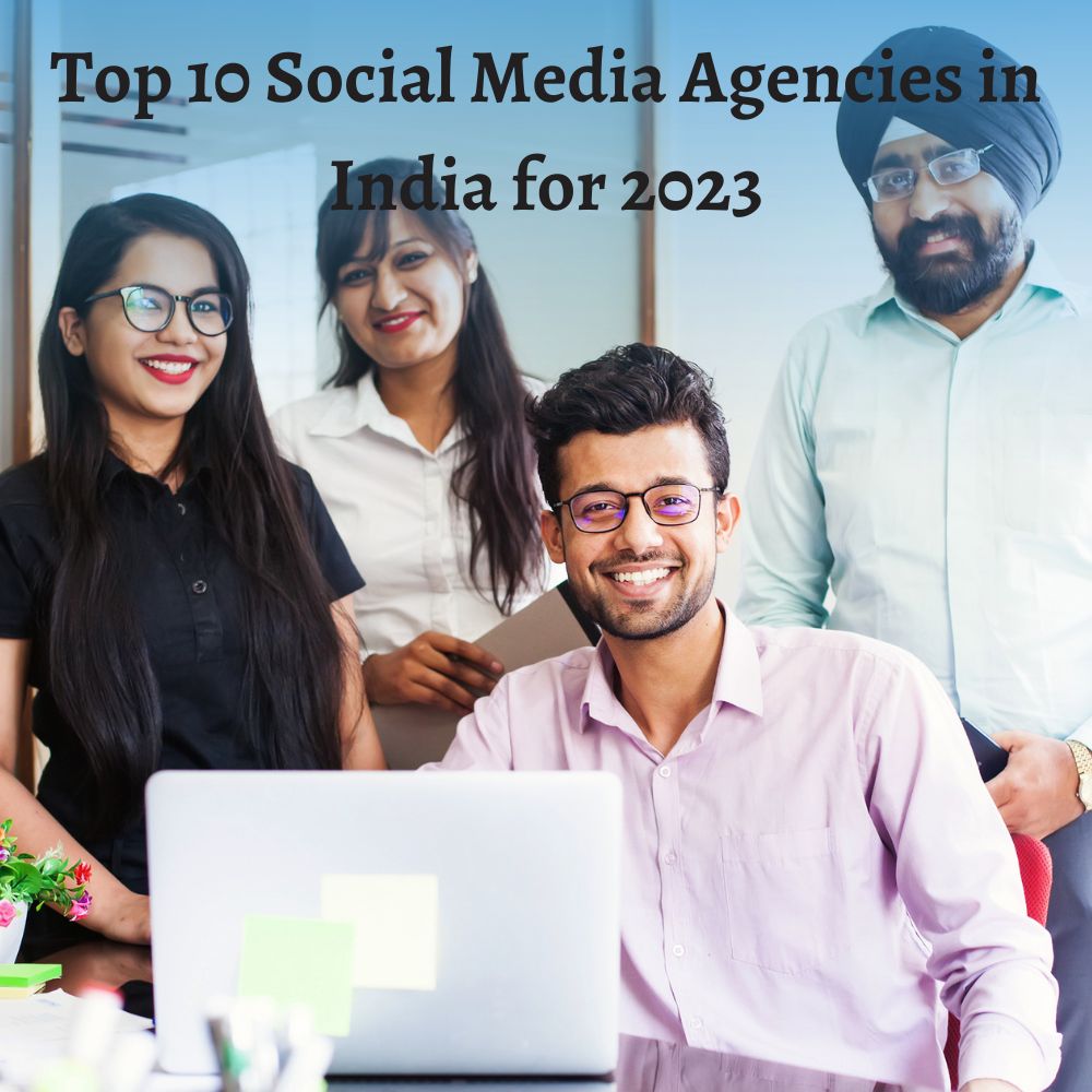 Top 10 Social Media Agencies in India for 2023-thumnail