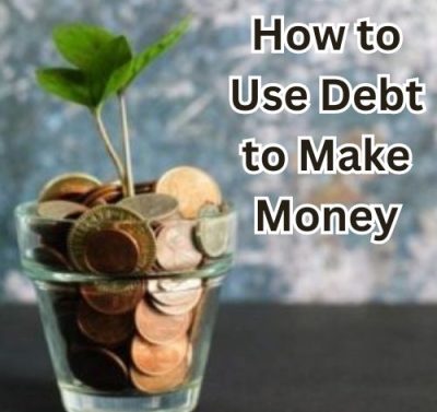 How to Use Debt to Make Money-thumnail