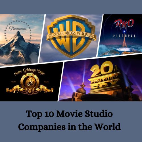 The Powerhouses of Entertainment: Top 10 Movie Studio Companies in the World-thumnail