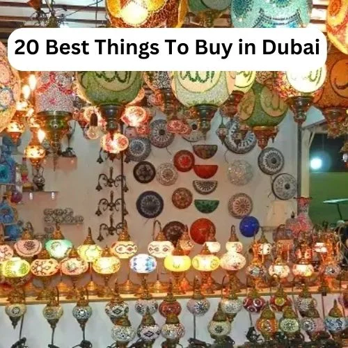 20 Best Things To Buy in Dubai-thumnail
