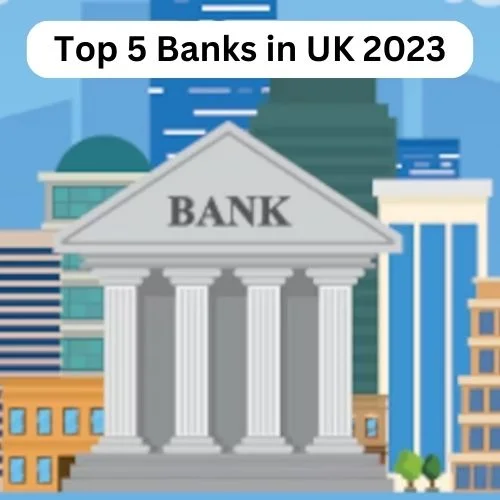 Top 5 Banks in UK 2024-thumnail