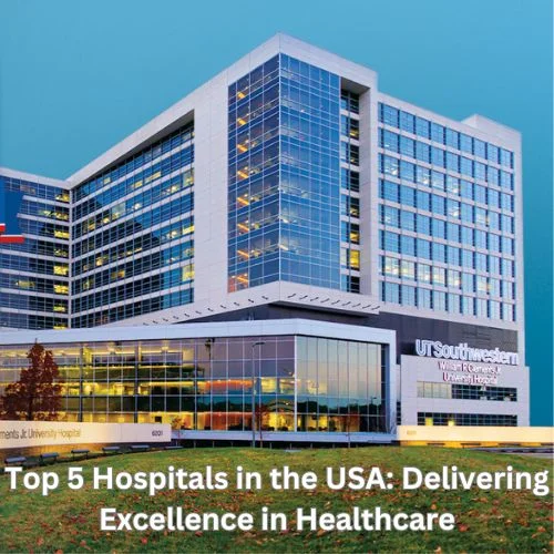 Top 5 Hospitals in the USA: Delivering Excellence in Healthcare-thumnail
