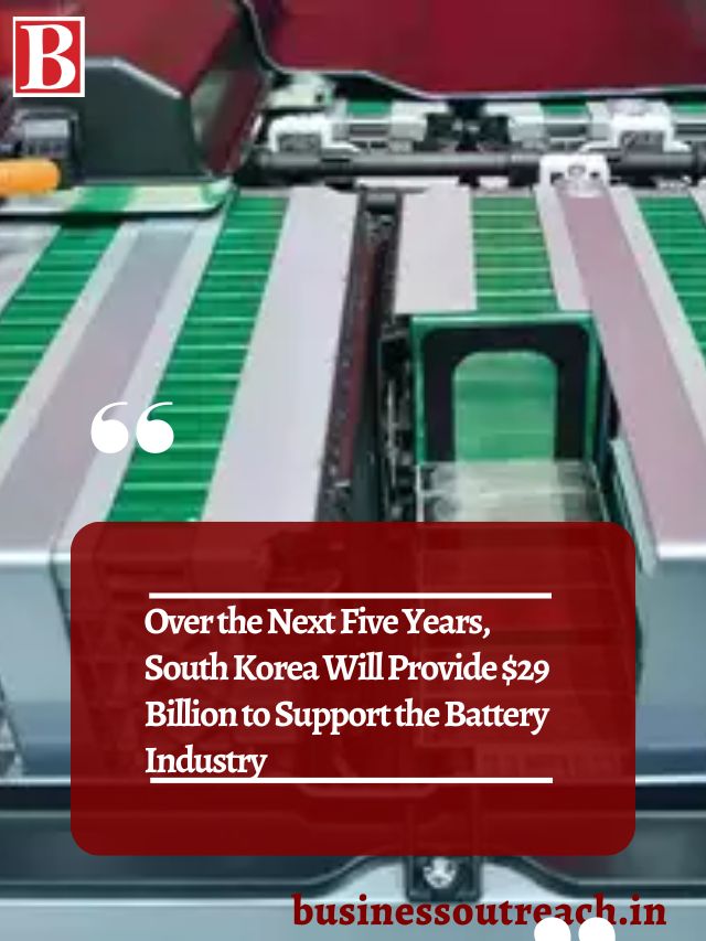 Over the Next Five Years, South Korea Will Provide 29 Billion to