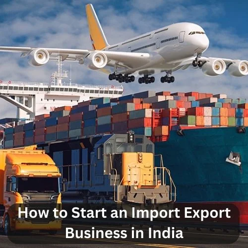 How to Start an Import Export Business in India -thumnail