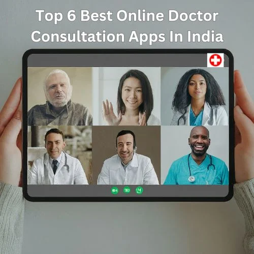 Top 6 Best Online Doctor Consultation Apps In India-thumnail