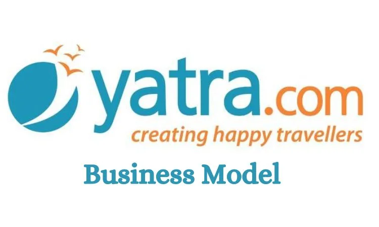 Yatra : Business Model