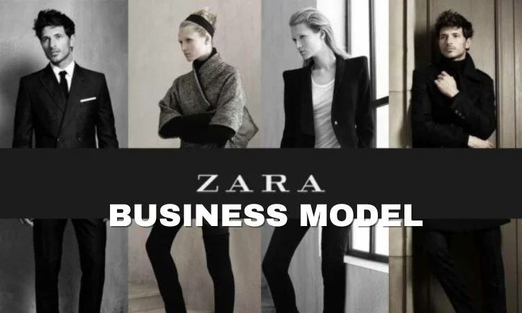 Zara : Business Model