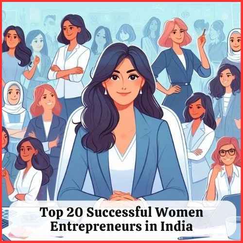 Top 20 Successful Women Entrepreneurs in India 2025-thumnail