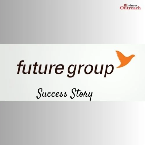 Future Group Success Story: A Journey Of Disruption, Innovation, And Strength In Indian Business-thumnail