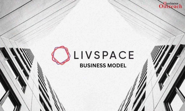 Livspace Business Model