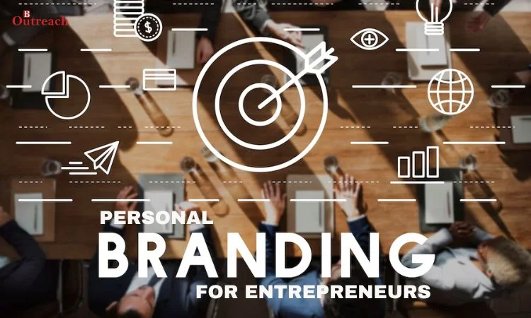 Personal Branding for Entrepreneurs