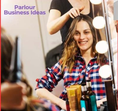 Top 5 Parlour Business Ideas for High Profits 2025-thumnail