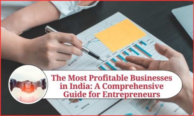 Top 10 Most Profitable Business in India for 2025