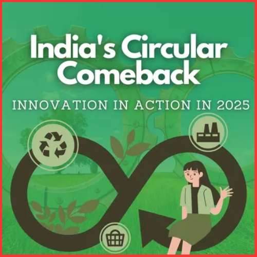 How the Circular Economy Is Transforming Indian Industries in 2025-thumnail