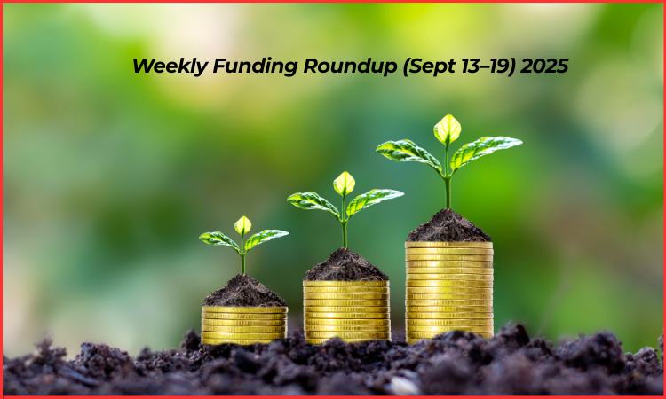 weekly funding roundup india