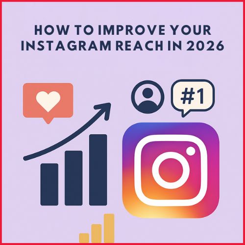 How to Improve Your Instagram Reach in 2026-thumnail