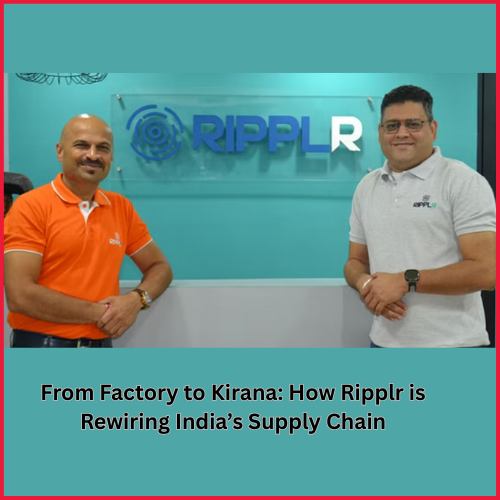 From Factory to Kirana: How Ripplr is Rewiring India’s Supply Chain-thumnail