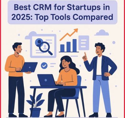 Best CRM for Startups in 2025: Top Tools Compared-thumnail