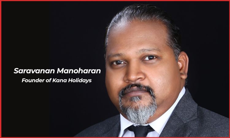 saravanan manoharan kana holidays