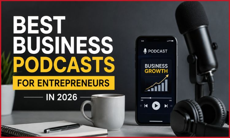 Best Business Podcasts