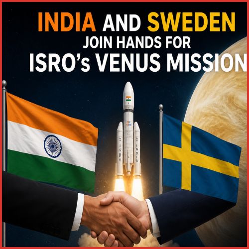 India and Sweden join hands for ISRO’s Venus Mission-thumnail
