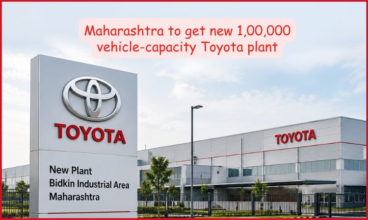 Toyota new plant in Maharashtra