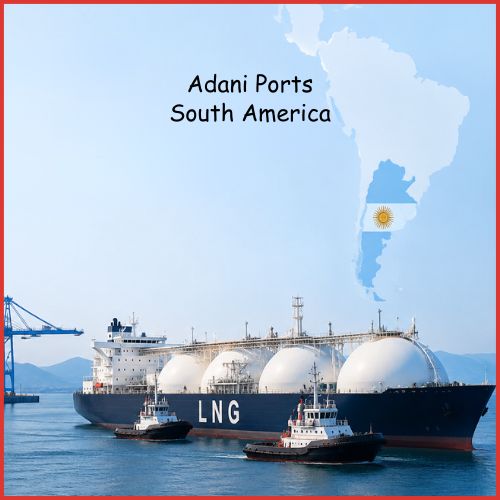 Adani Ports enters South American market, wins 10-year marine services deal for Argentina’s first LNG export-thumnail