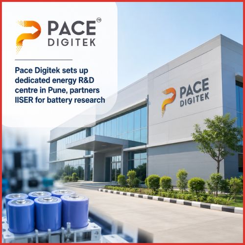 Pace Digitek sets up dedicated energy R&D centre in Pune, partners IISER for battery research-thumnail