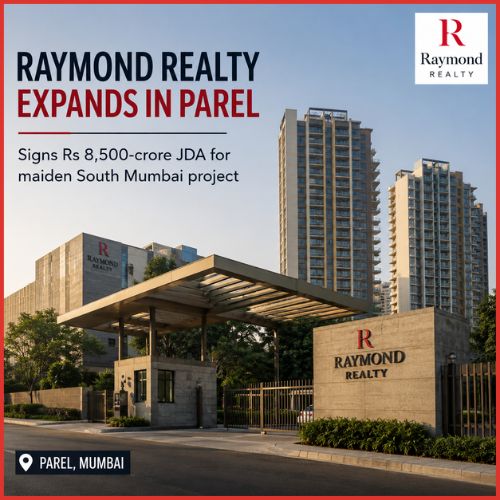 Raymond Realty signs Rs 8,500-crore JDA for maiden Parel project, portfolio GDV nears Rs 52,000 crore-thumnail